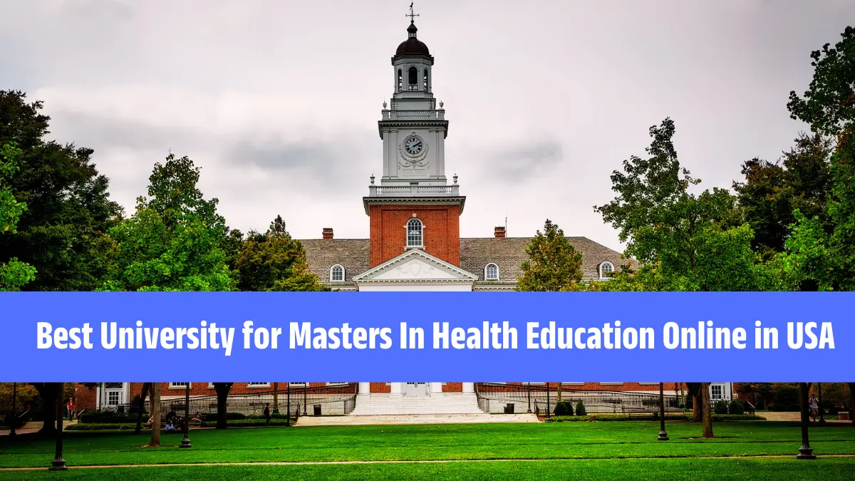 Best University for Masters In Health Education Online in USA