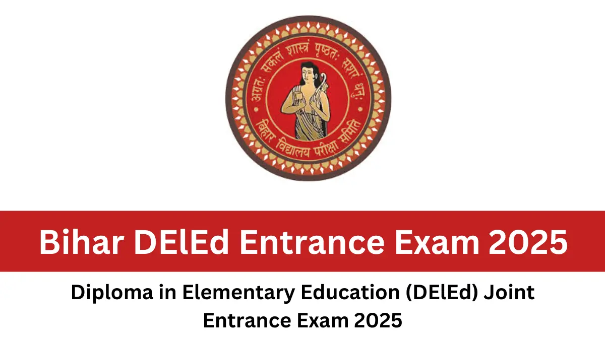 Bihar DElEd Entrance Exam 2025