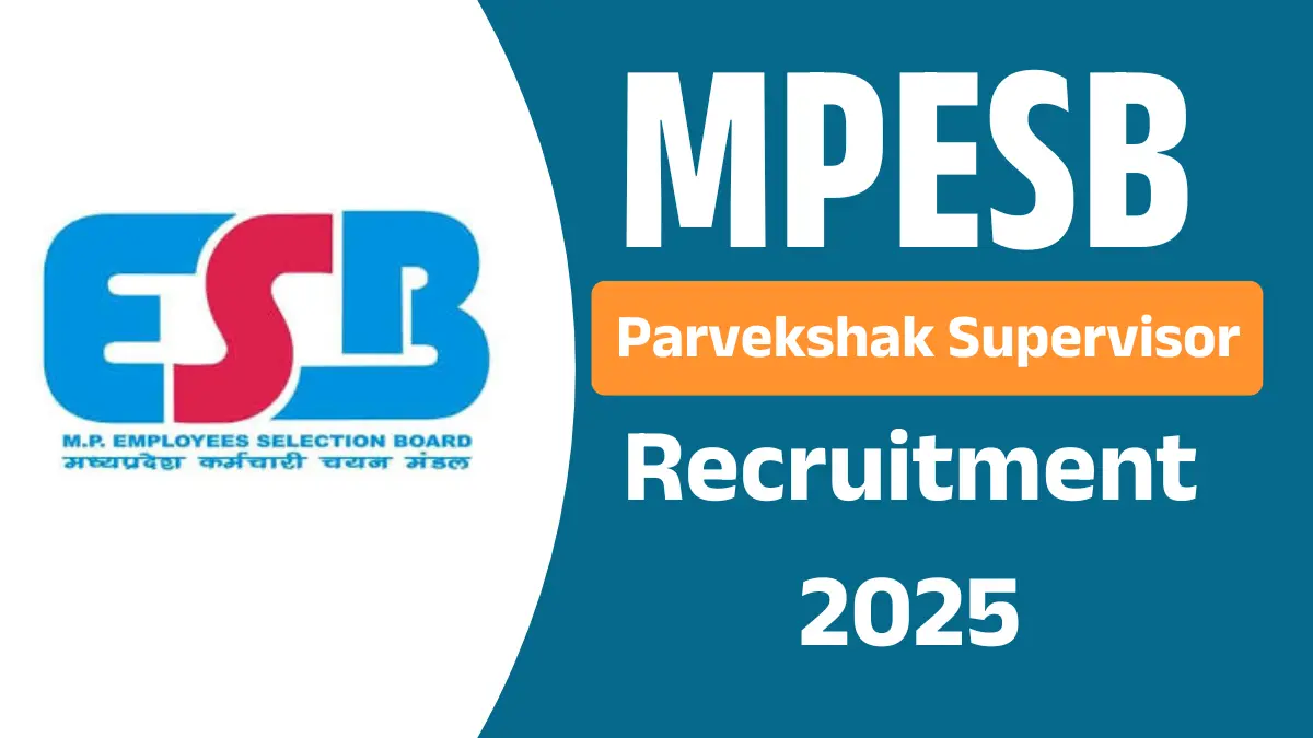 MPESB Parvekshak Supervisor Recruitment 2025