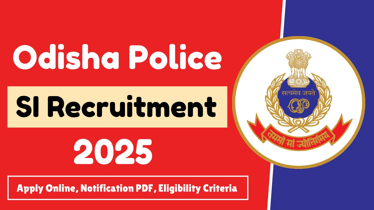 Odisha Police SI Recruitment 2025