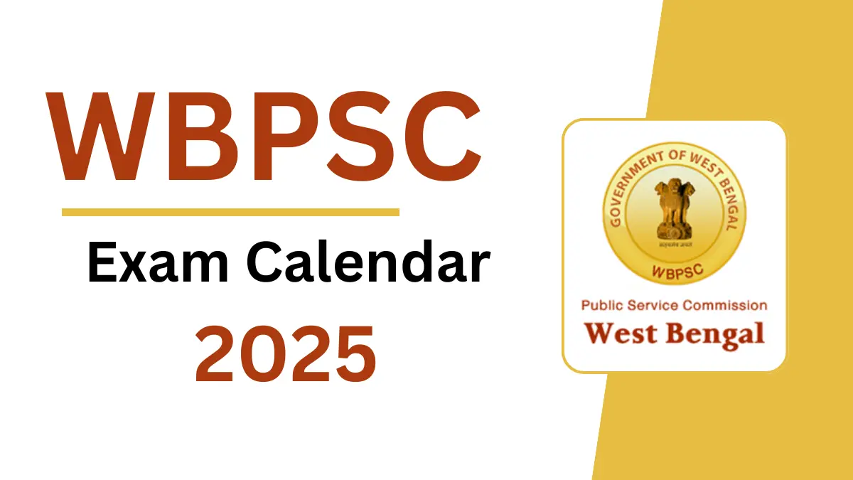 WBPSC Exam Calendar 2025