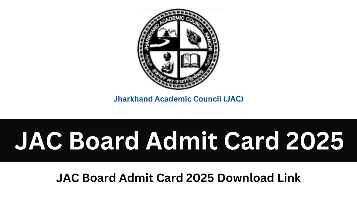 JAC Board Admit Card 2025